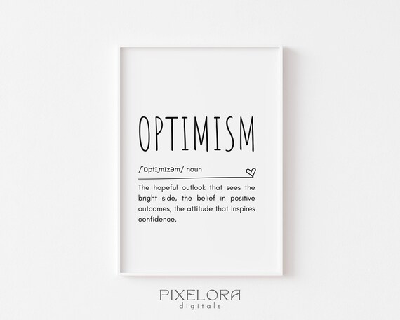 Optimism Definition Wall Art Inspirational Quote Motivational Poster Positive Minimalist Decor