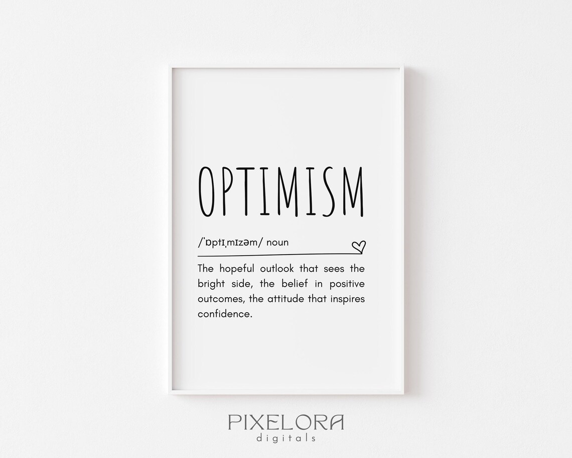 Optimism Definition Wall Art Inspirational Quote Motivational Poster Positive Minimalist Decor