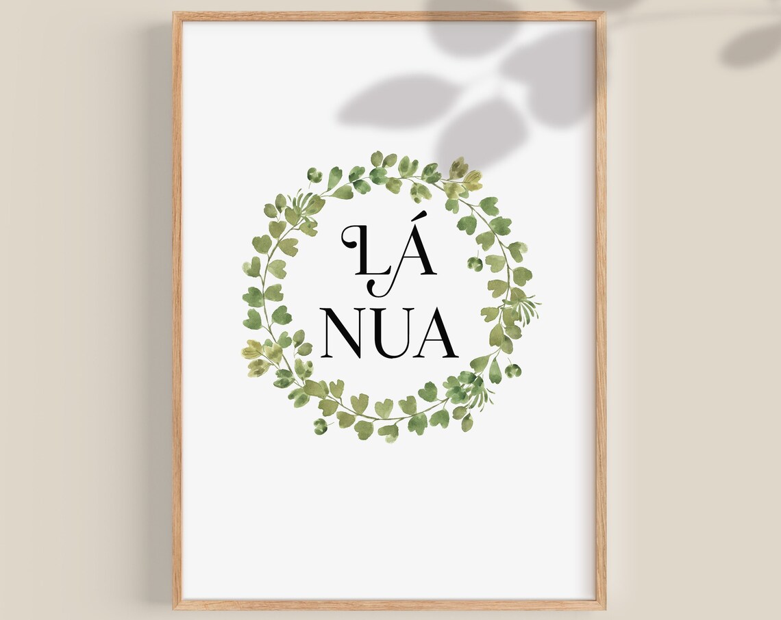 Lá Nua Irish New Day Affirmation Botanical Wreath Art Poster