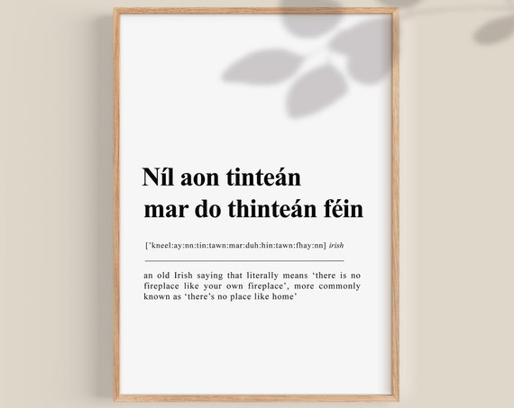 There's No Place Like Home Irish Proverbs Poster
