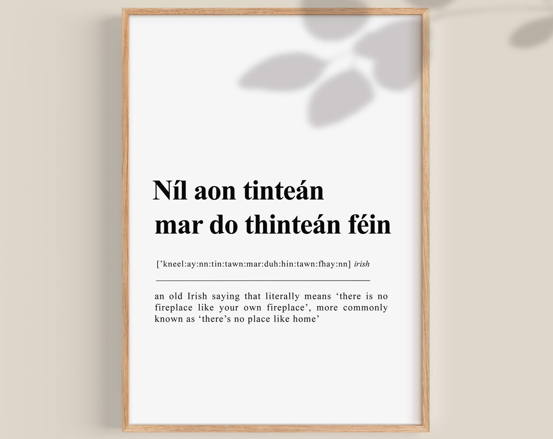 There's No Place Like Home Irish Proverbs Poster