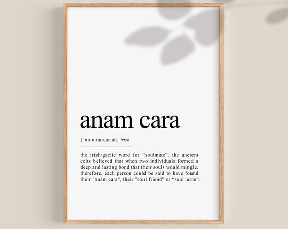 Anam Cara Gaeilge Definition Art Print, Irish Decor