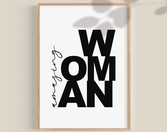 Amazing Woman Bold Typography Feminist Empowerment Gift Wall Art