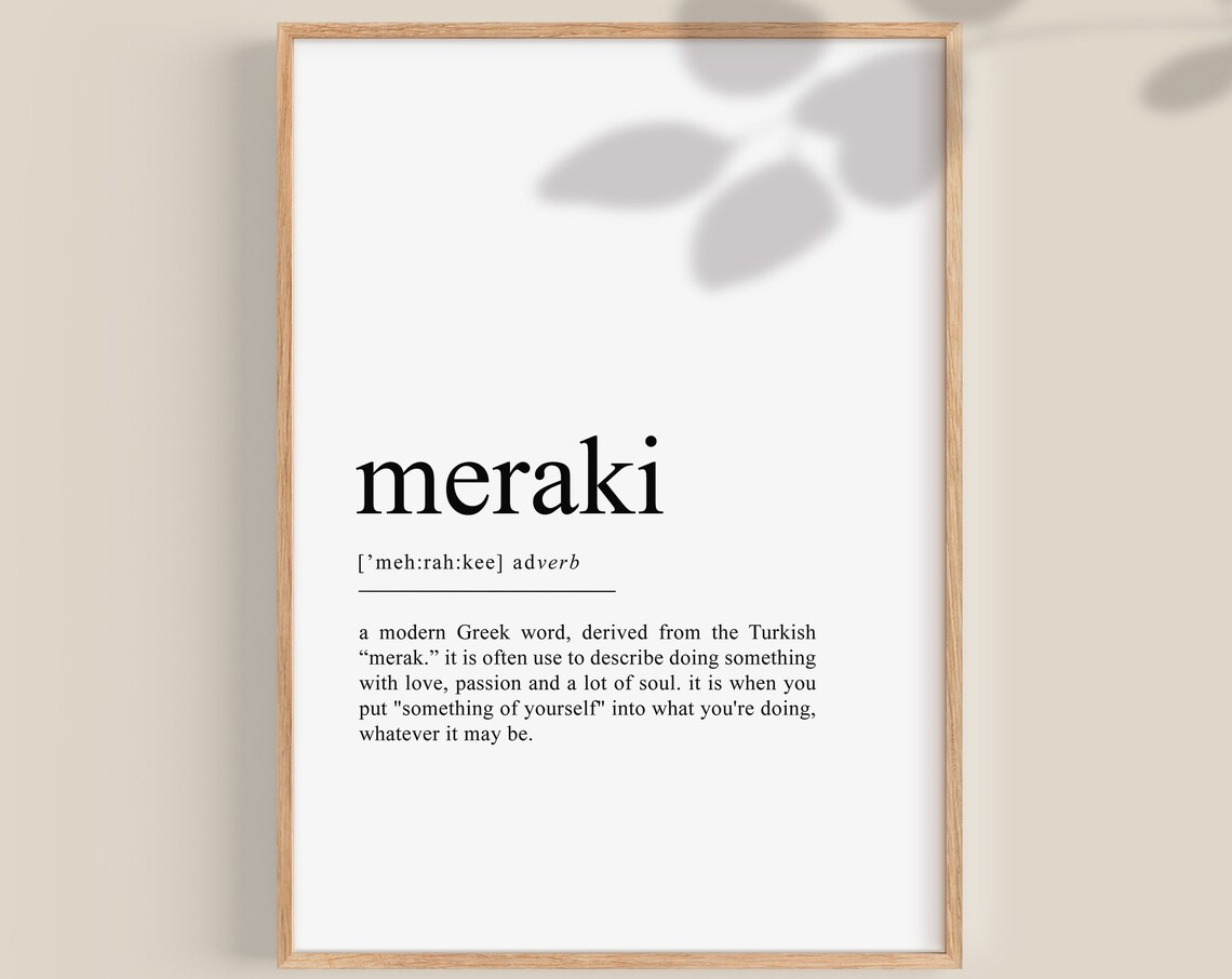 Meraki Greek Definition Inspirational Quote Poster