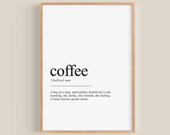 Coffee Definition Minimalist Coffee Bar Art Print