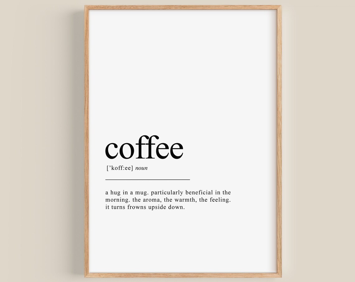 Coffee Definition Minimalist Coffee Bar Art Print