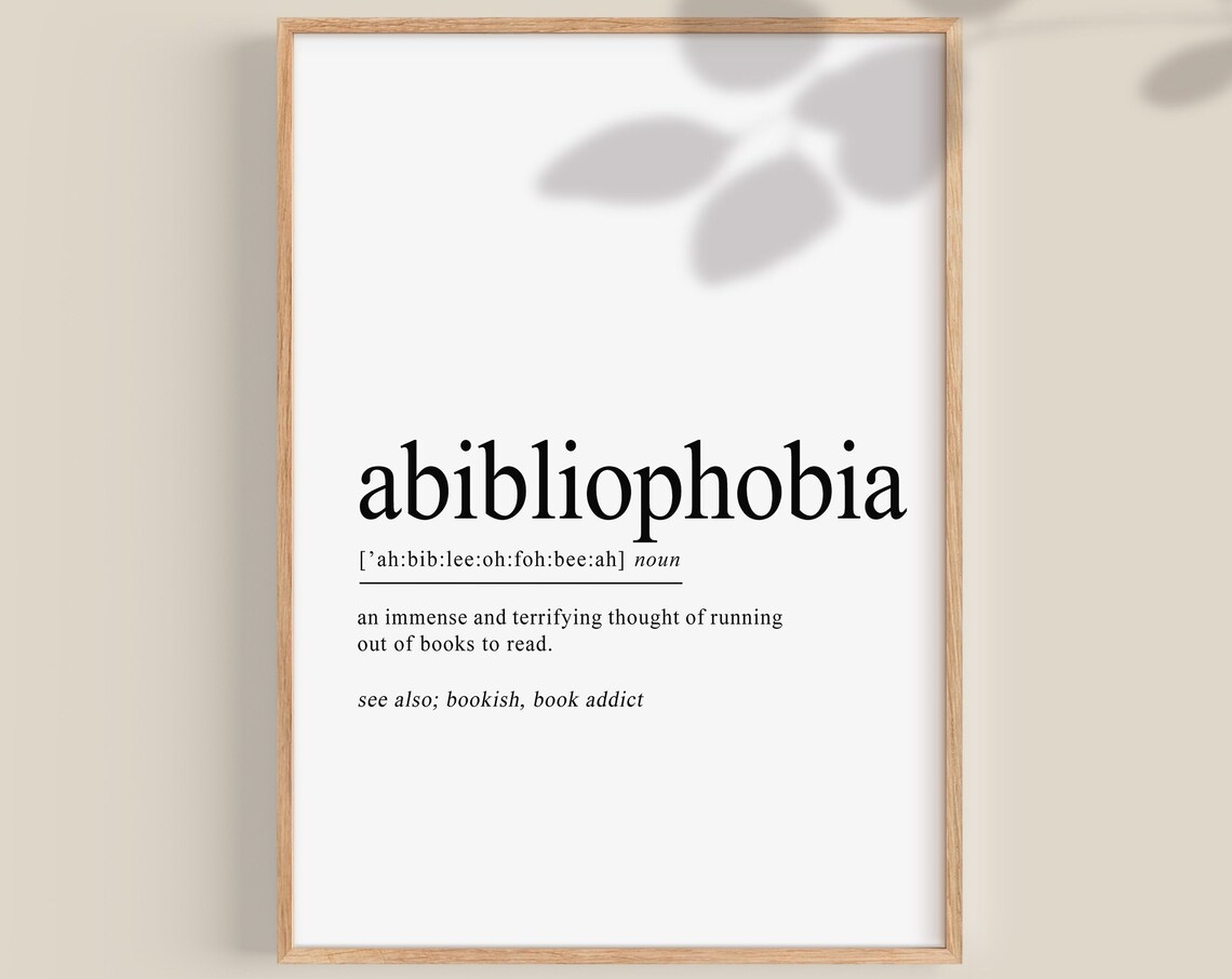 Abibliophobia Definition Art Print, Bookish Gift