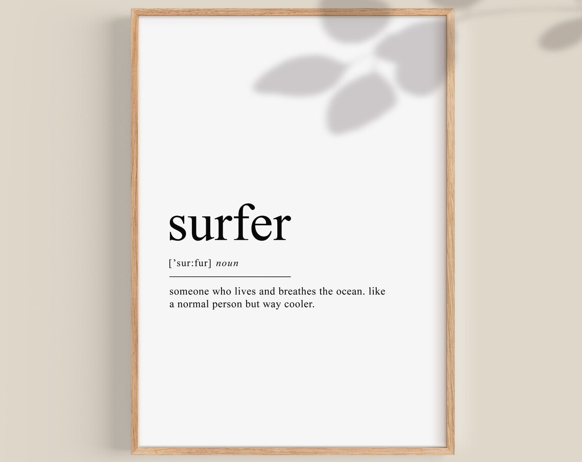 Surfer Definition Art Print, Surf Decor Wall Art