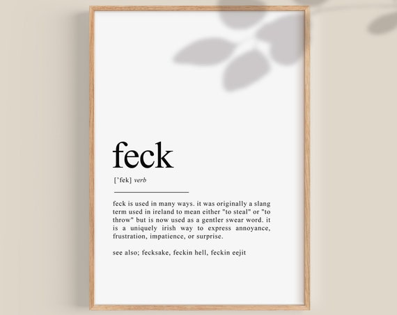 Feck Definition Print, Irish Gift Wall Art