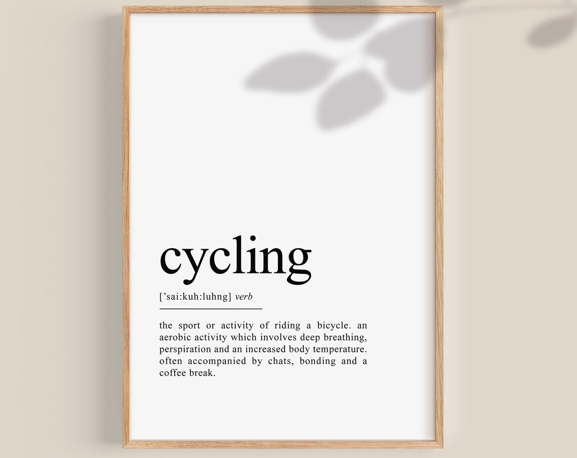 Cycling Definition Poster, Cycling Gifts Art Print