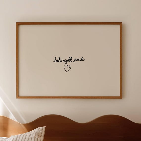 Late Night Snack Quote Print Horizontal Above Bed Wall Art Hand Drawn Coquette Aesthetic Neutral Cream Trendy Minimalist Typography Poster