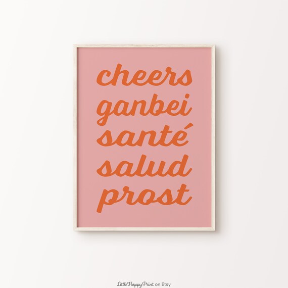Cheers Ganbei Sante Salud Prost Multilingual Toast Bar Poster