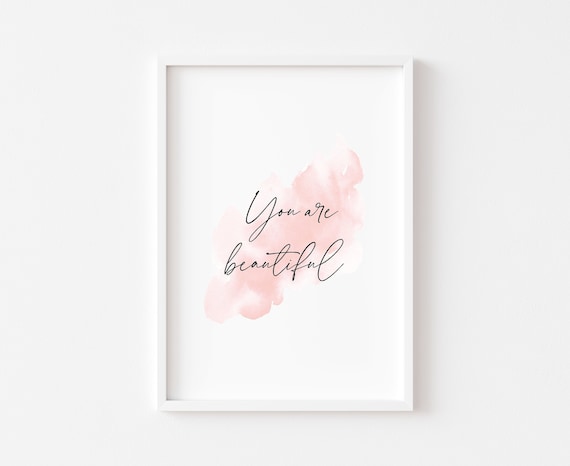 You Are Beautiful Bedroom Print Wall Art Watercolour Motivational Quote Prints Girl Home Feminist