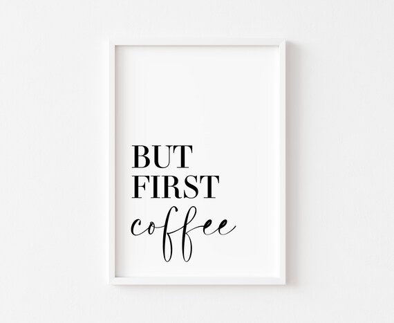 Coffee Poster Print, Kitchen Wall Art