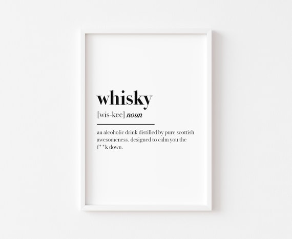 Whisky Definition Funny Dictionary Humor Typography Gift Poster
