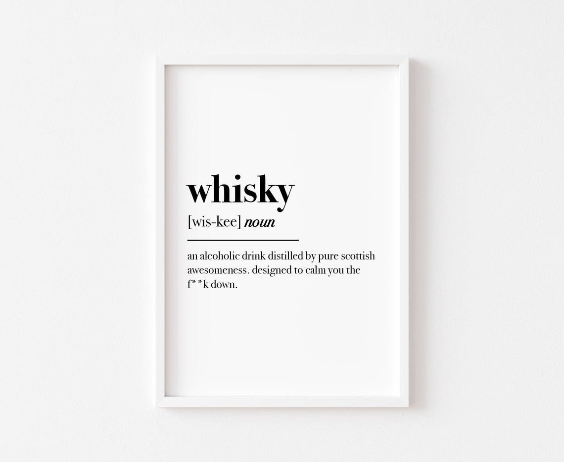 Whisky Definition Funny Dictionary Humor Typography Gift Poster