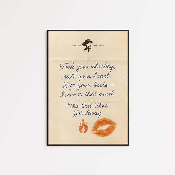 The One That Got Away Western Breakup Love Letter Quote Poster