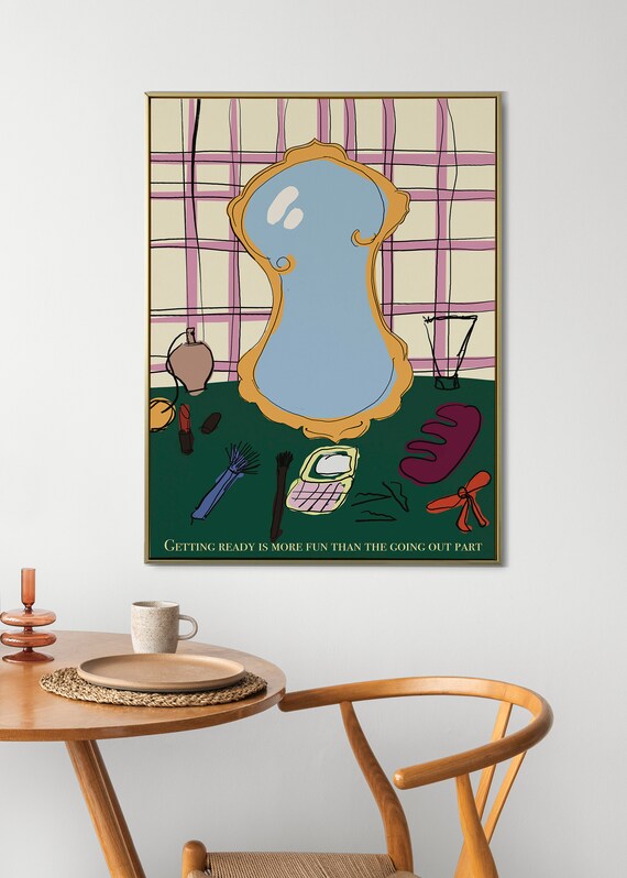 Getting Ready Quote Vanity Mirror Makeup Illustration Poster