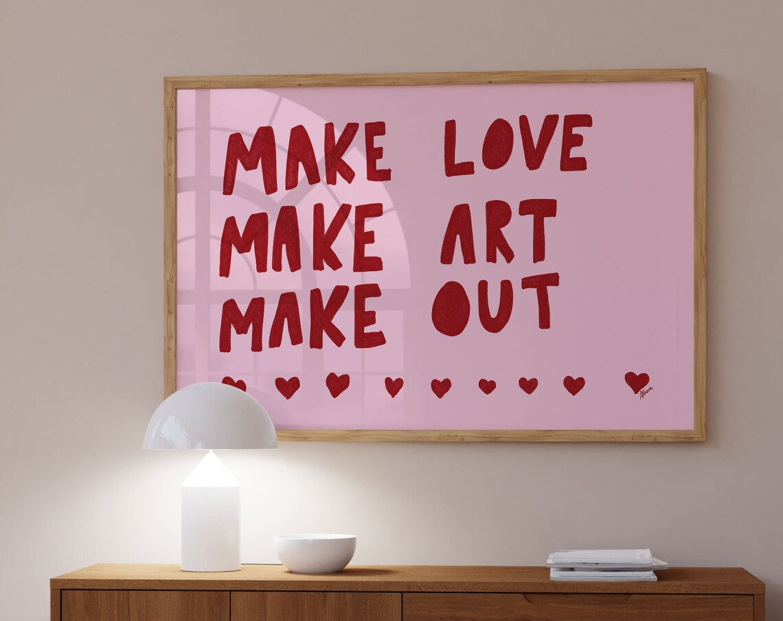 Make Love Art Out Above Bed, Danish Pastel Decor