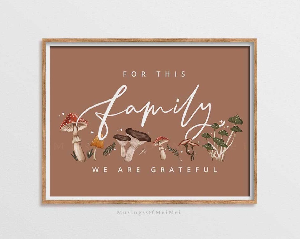 For This Family We Are Grateful Mushroom Thanksgiving Poster