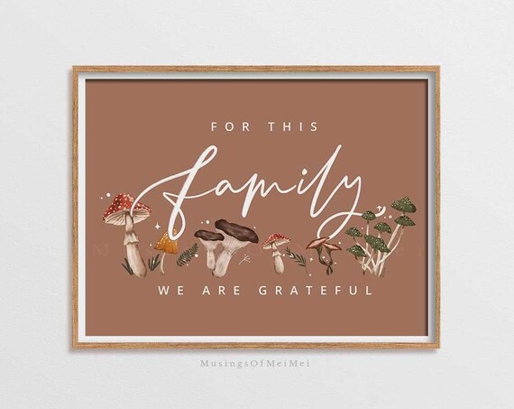 For This Family We Are Grateful Mushroom Thanksgiving Poster