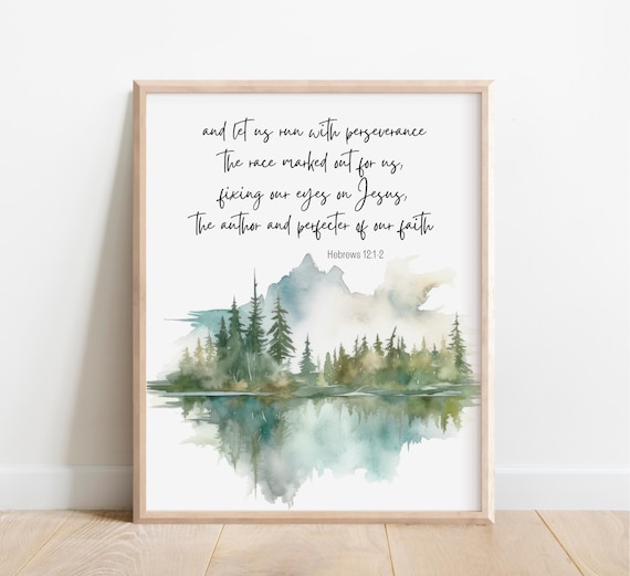 Hebrews 1212 Run With Perseverance Misty Lake Mountain Scripture Print