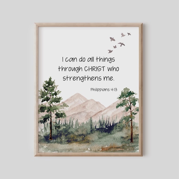 I CAN DO ALL THINGS Through Christ Philippians 413 Mountain Verse Poster