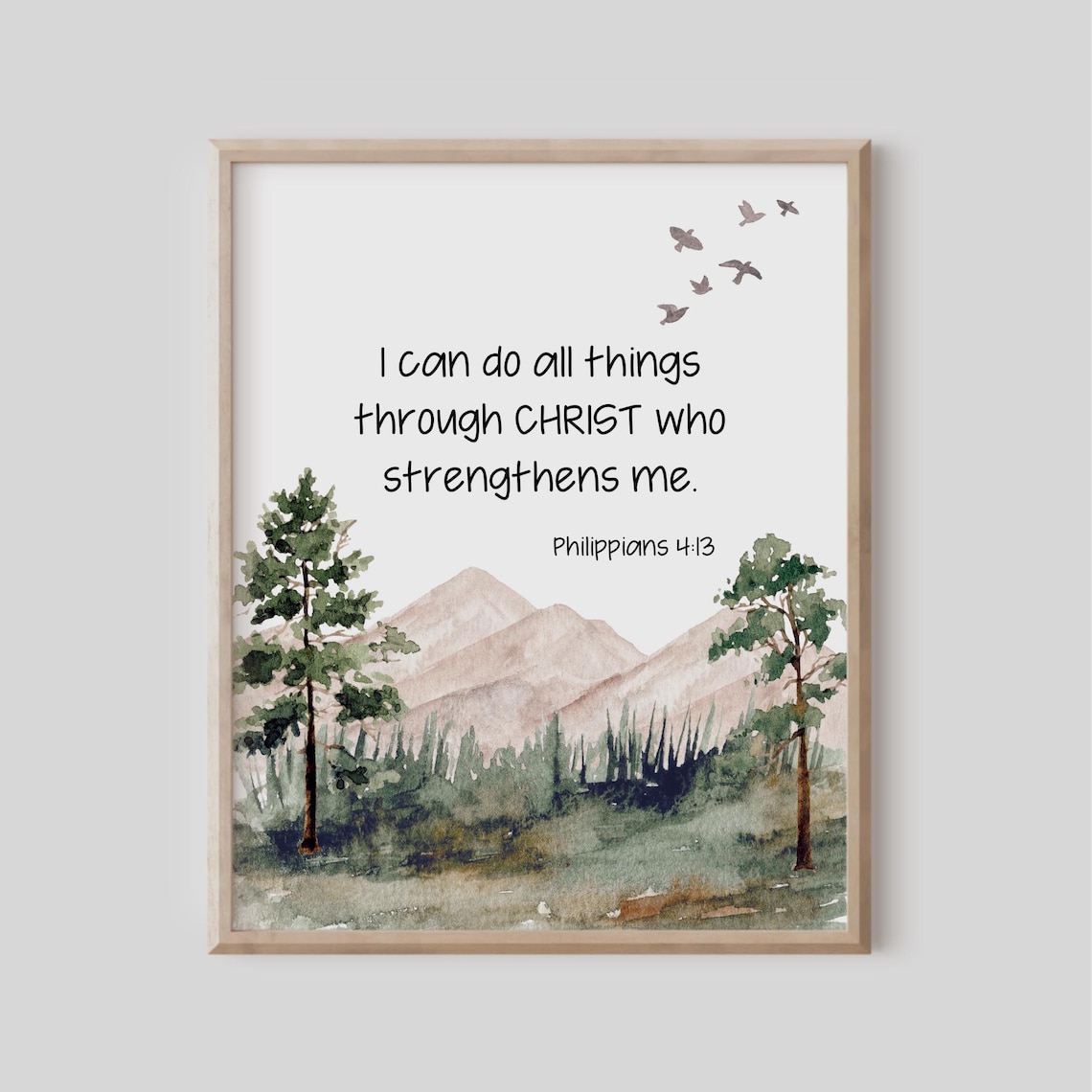 I CAN DO ALL THINGS Through Christ Philippians 413 Mountain Verse Poster