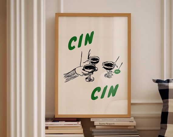 Cin Cin Hand Drawn Cocktail Toast Green Lettering Bar Wall Poster