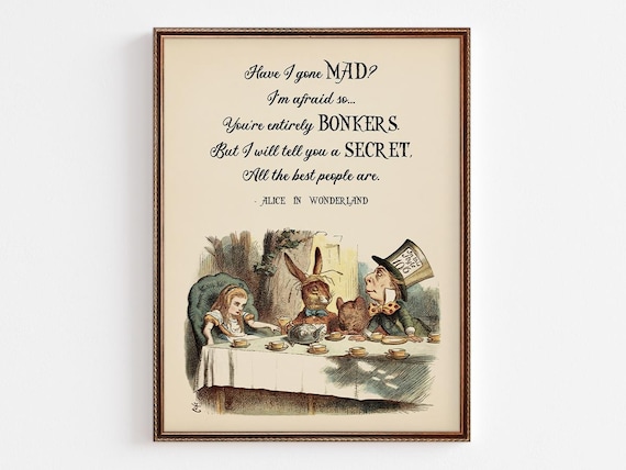 Youre Mad Bonkers Quote Alice In Wonderland March Hare Tea Party Decor Nursery Kid Room Wall Art Easter Gift