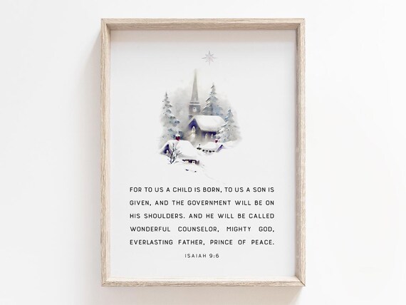 For To Us A Child Is Born, Isaiah 9:6 Bible Verse