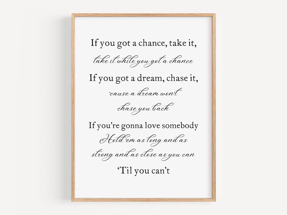 You Got A Chance Take Dream Chase It, Lyric Art