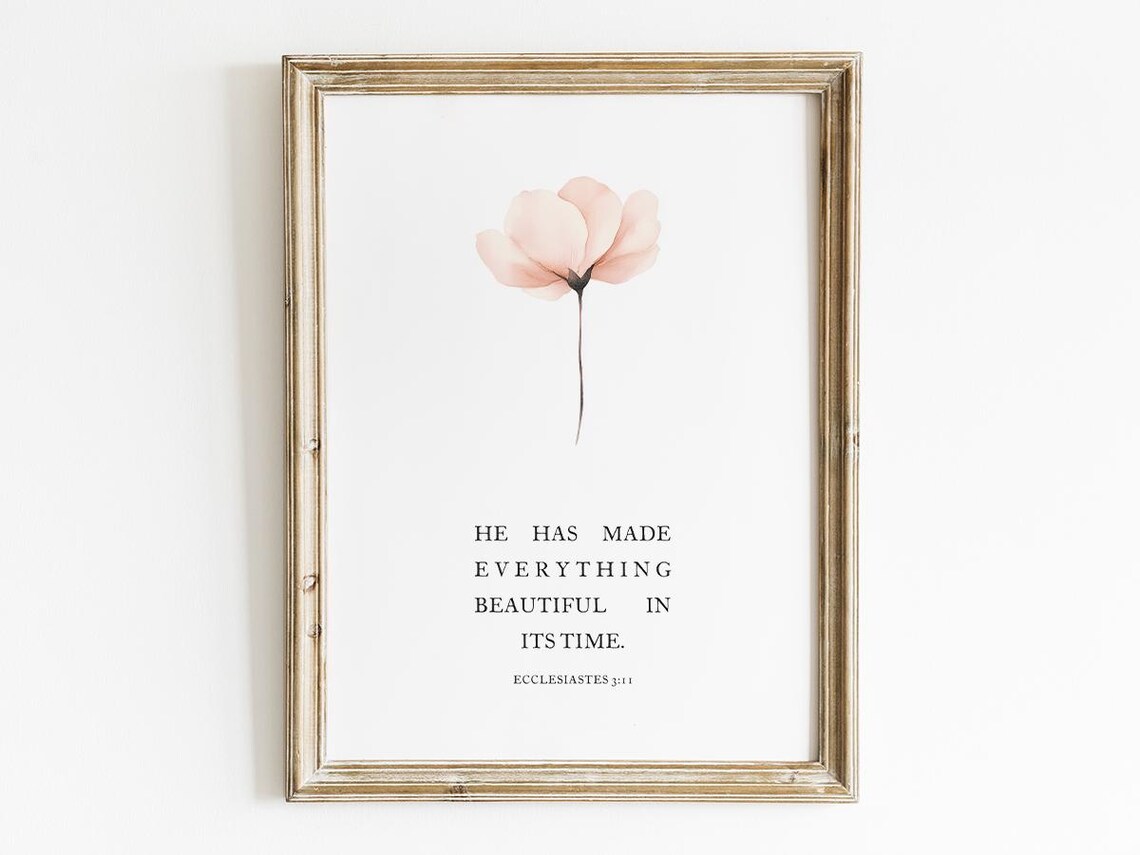 He Has Made Everything Beautiful, Bible Verse
