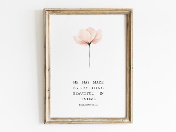 He Has Made Everything Beautiful, Bible Verse