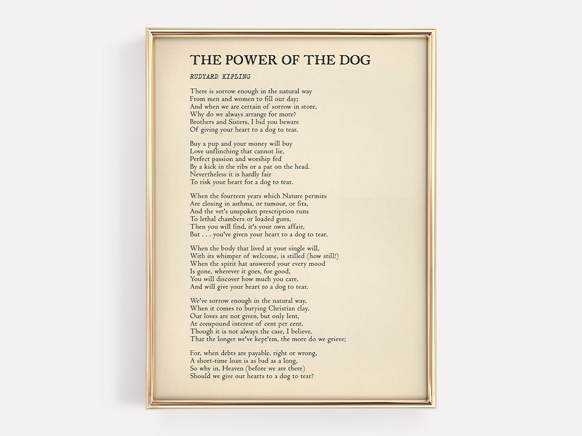 The Power Of The Dog Poem By Rudyard Kipling Life Of A Dog Print Pup Tribute Wall Art Pet Decor Friends Gift
