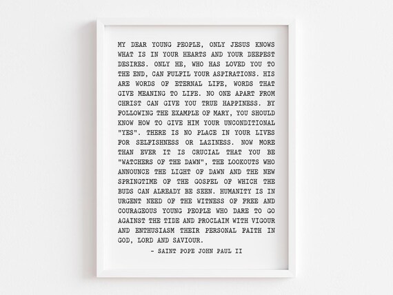 Only Jesus Quote, Saint John Paul II