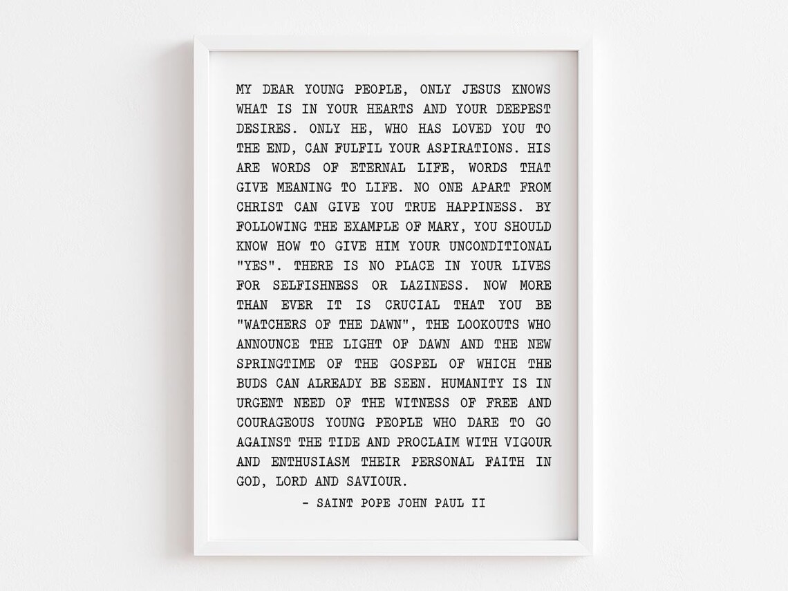 Only Jesus Quote, Saint John Paul II