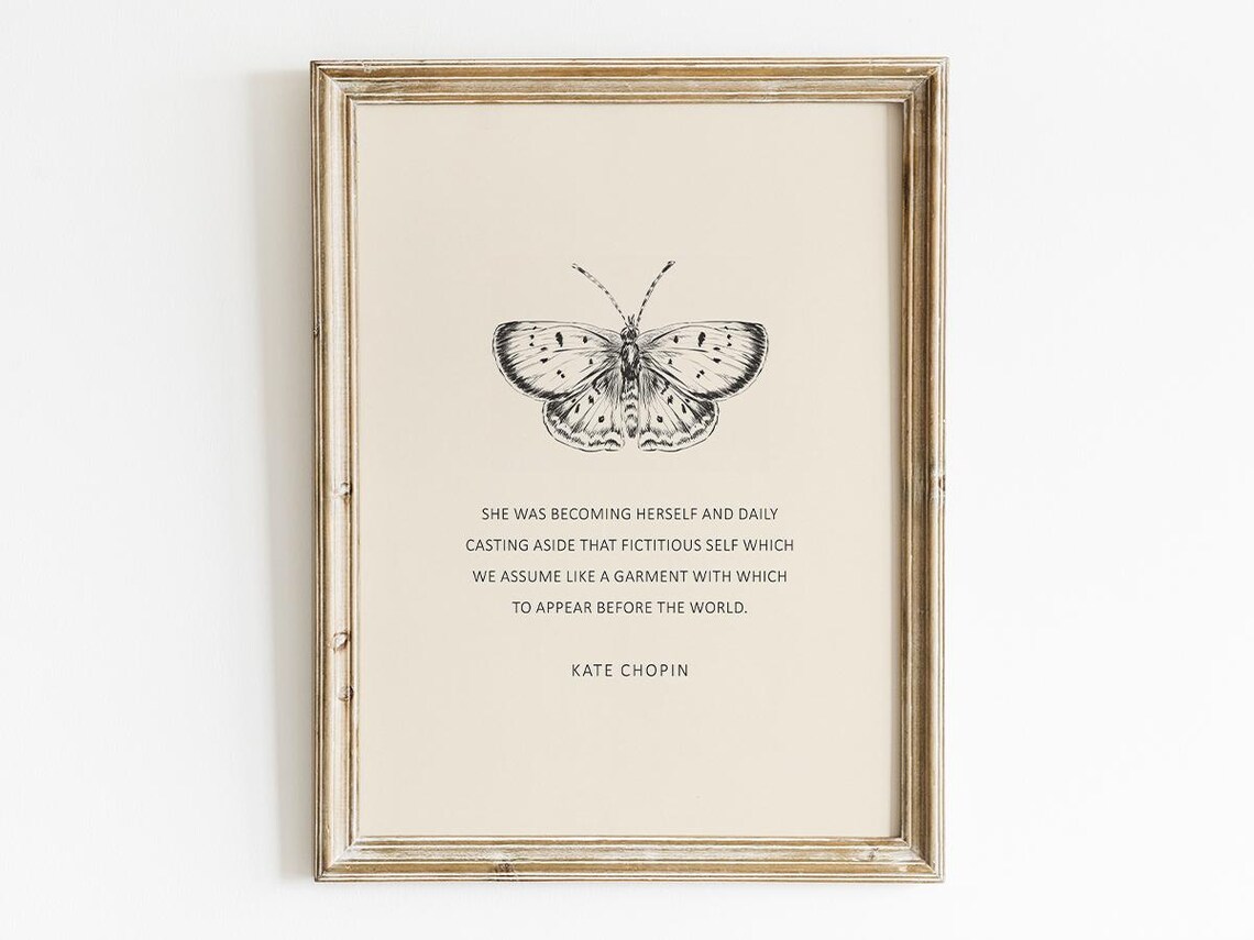 Kate Chopin She Was Becoming Herself Butterfly Quote Wall Art