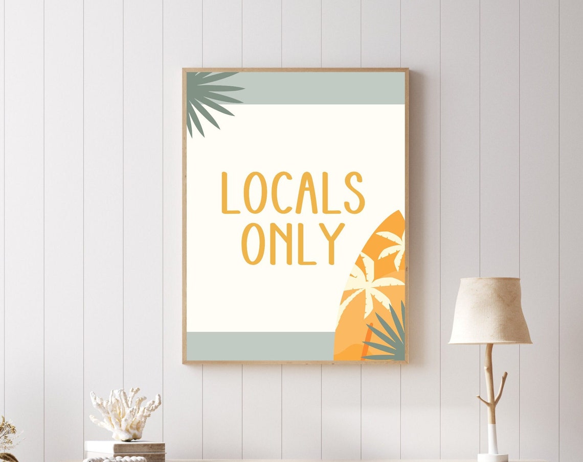 Locals Only Retro Surf Text With Palm And Board Coastal Poster