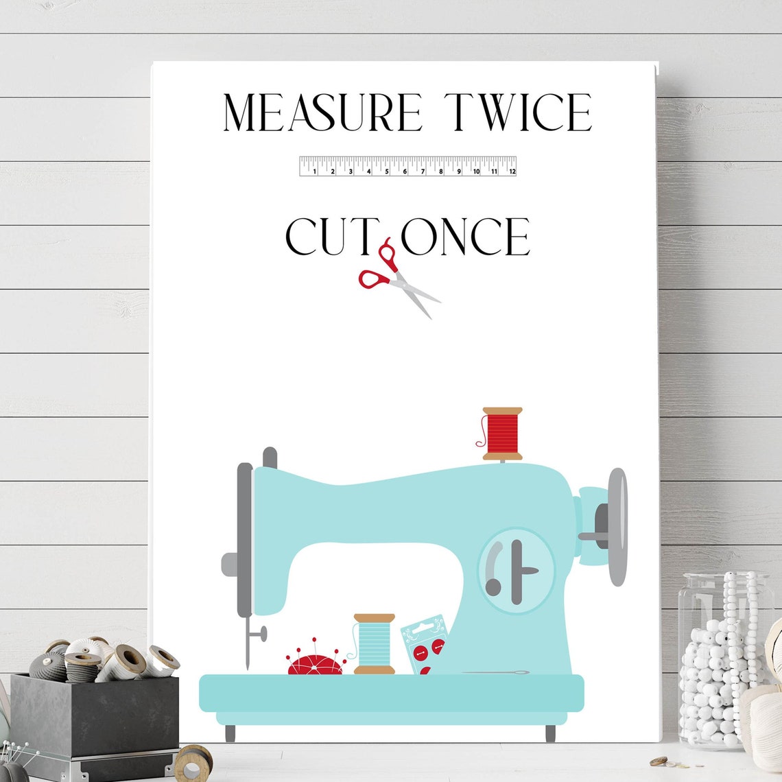 Measure Twice Cut Once Teal Sewing Machine Craft Room Art Print