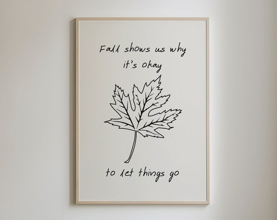 Fall Quote Print Cozy Autumn Printables Wall Art Trendy Autumn Quotes Neutral Fall Art Print Minimalist Fall Decor