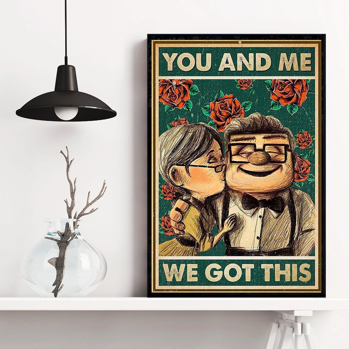 Carl And Ellie You And Me We Got This Vintage Couple Romance Poster - Image 3