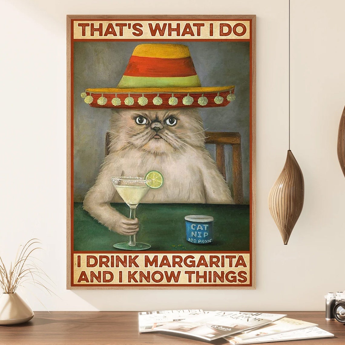 That's What I Do I Drink Margarita and I Know Things Cat Poster - Image 4