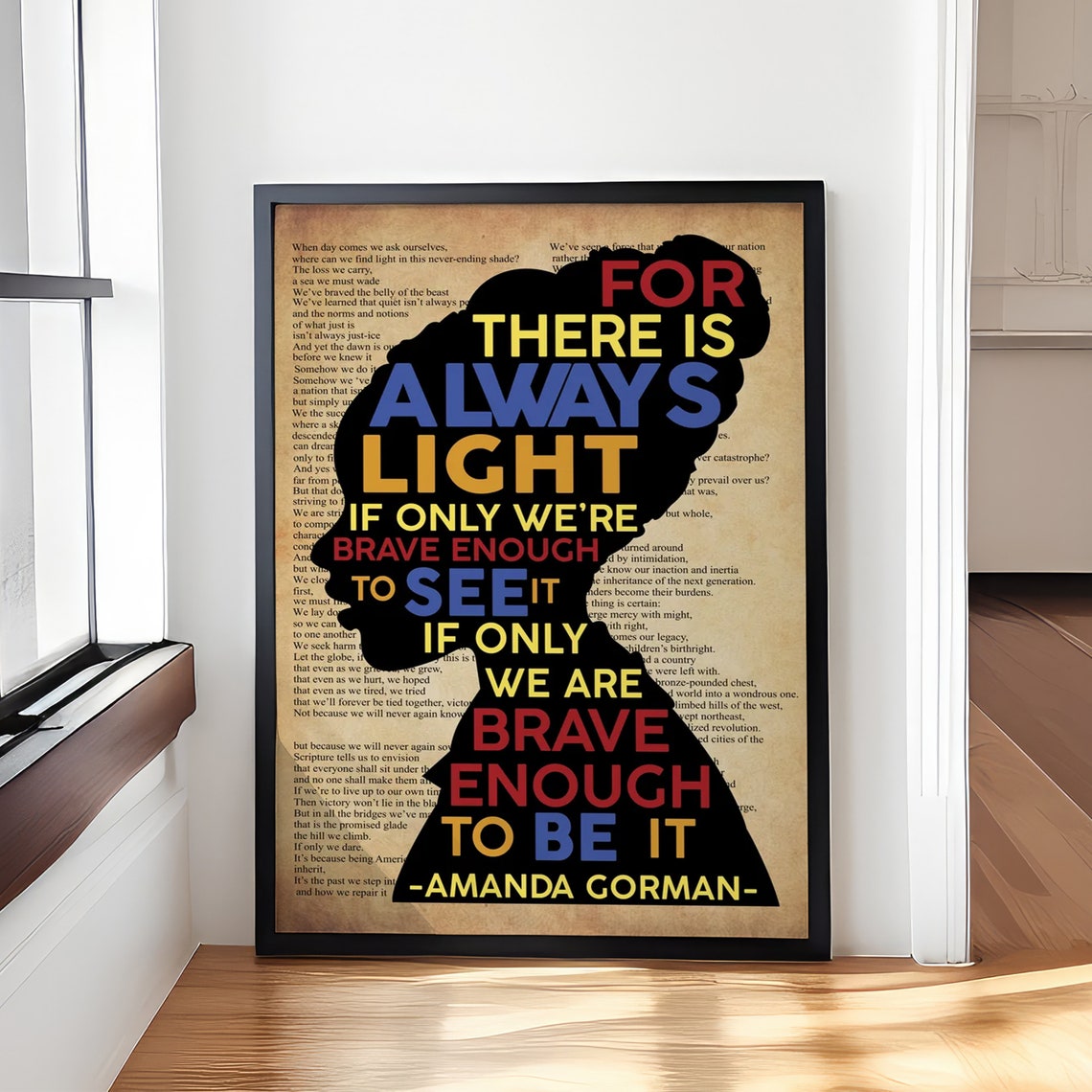 Amanda Gorman Silhouette There Is Always Light Brave Enough Poster