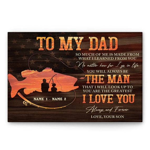 Personalized Fishing Postercanvas To My Dad Wall Art Home Decor Fathers Day Birthday Gift For Men Dad Husband