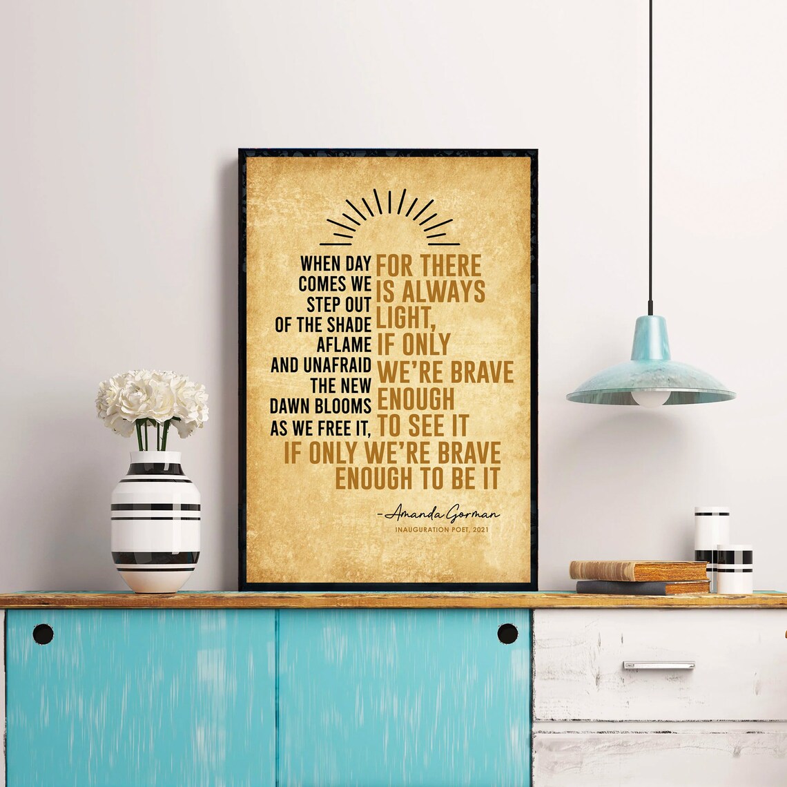 Amanda Gorman The Hill We Climb Inauguration Poet Quote Poster - Image 2