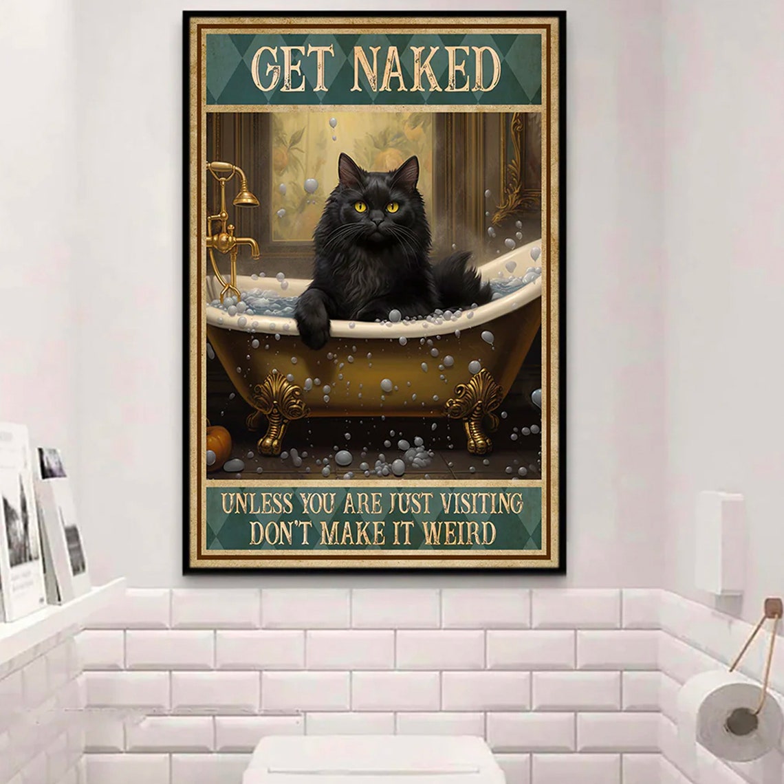 Get Naked Unless Just Visiting Funny Black Cat Bathroom Poster - Image 2