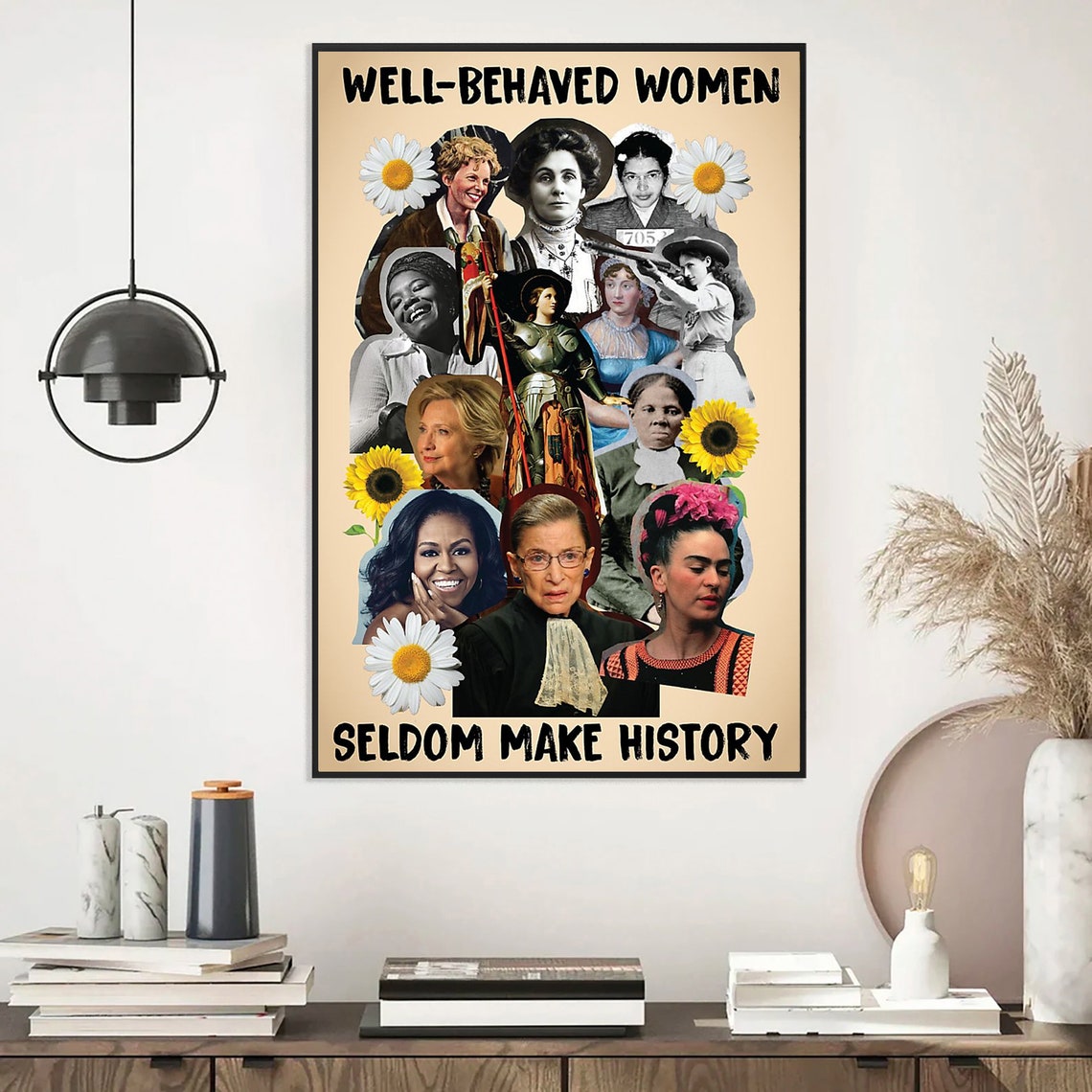 Well Behaved Women Seldom Make History Vintage Photo Collage Poster - Image 2
