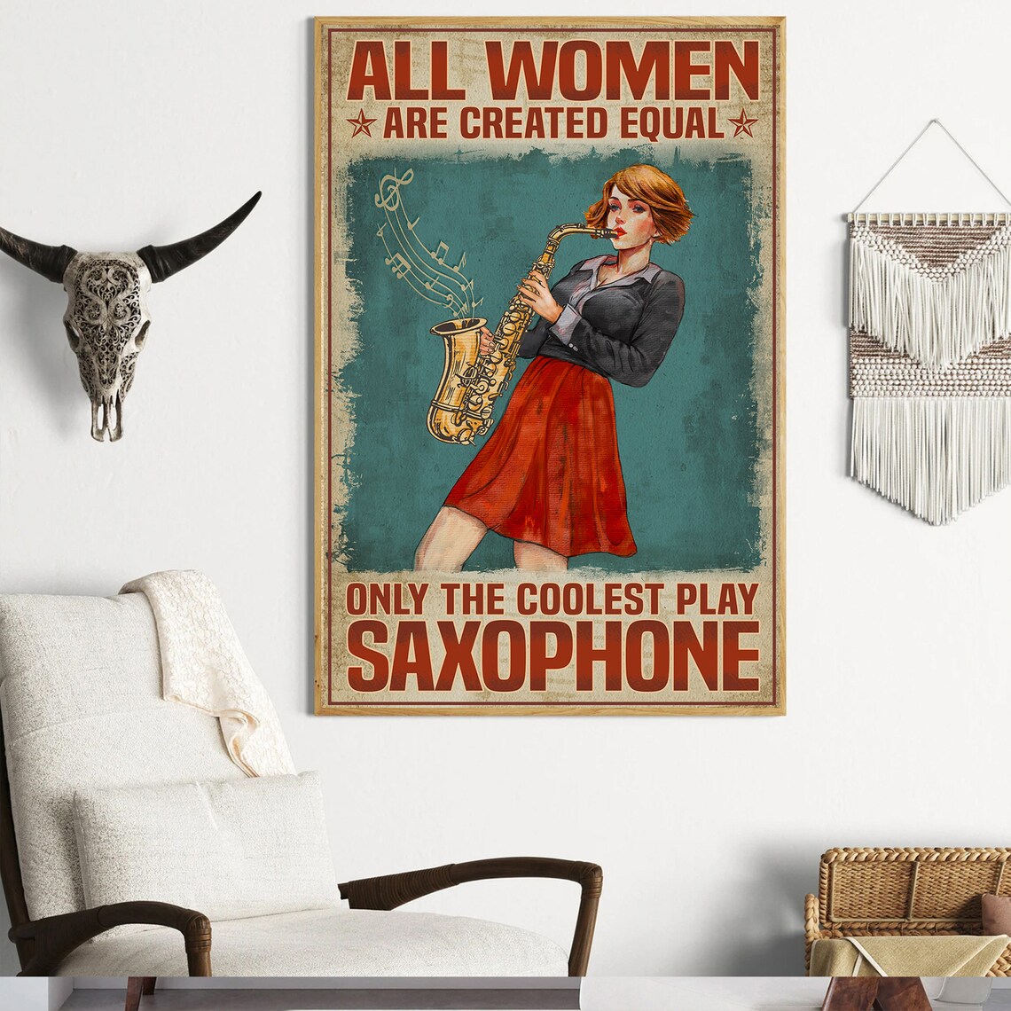 All Women Are Created Equal Only Coolest Play Saxophone Poster - Image 3