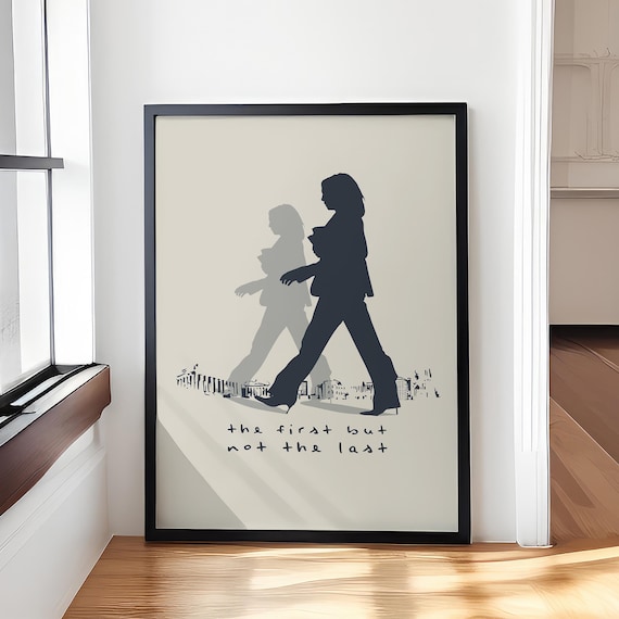 The First But Not the Last Trailblazing Women Walking Poster
